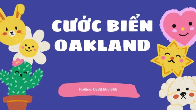 gia-cuoc-van-tai-bien-tu-viet-nam-di-oakland