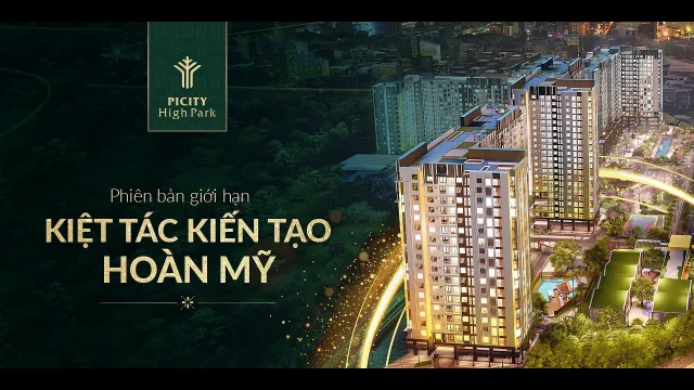 Mua bán căn hộ Picity High Park - Kiệt tác kiến tạo hoàn mỹ