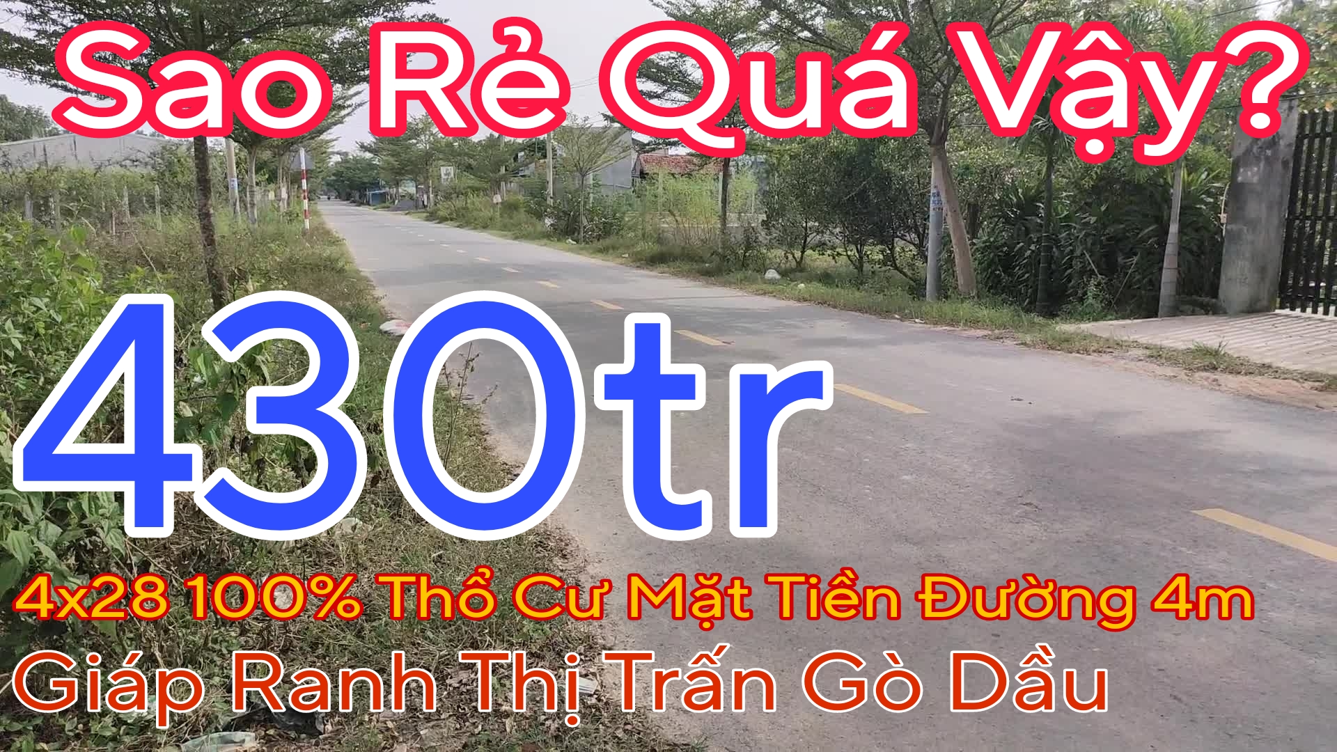 Đất Gò Dầu Tây Ninh 4x28 100% Thổ Cư Đất Tây Ninh Giá Rẻ Chỉ Có 430tr