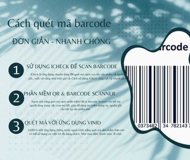 Cách quét mã barcode đơn giản nhanh chóng