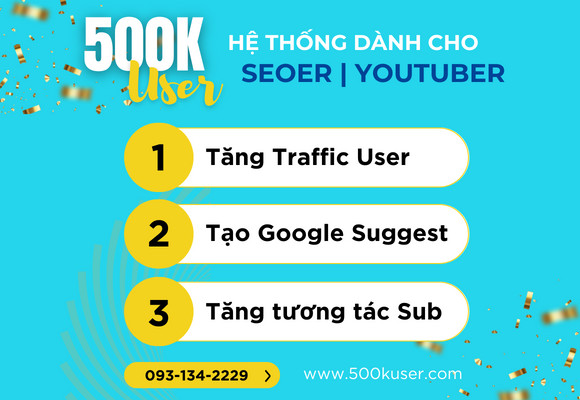 Dịch vụ tăng traffic user 500kuser.com