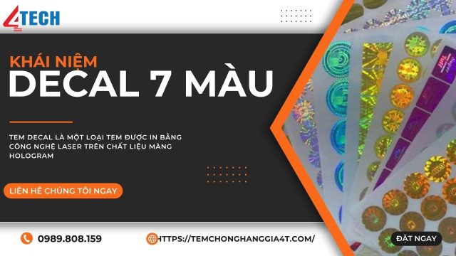 Xưởng in 4Tech cung cấp dịch vụ in decal 7 màu chất lượng uy tín