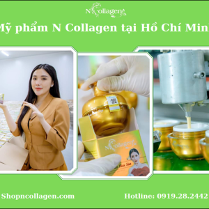 Mỹ phẩm N Collagen tại Hồ Chí Minh