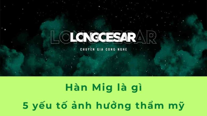 hàn mig là gì