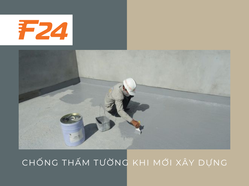 Chống thấm tường khi mới xây dựng