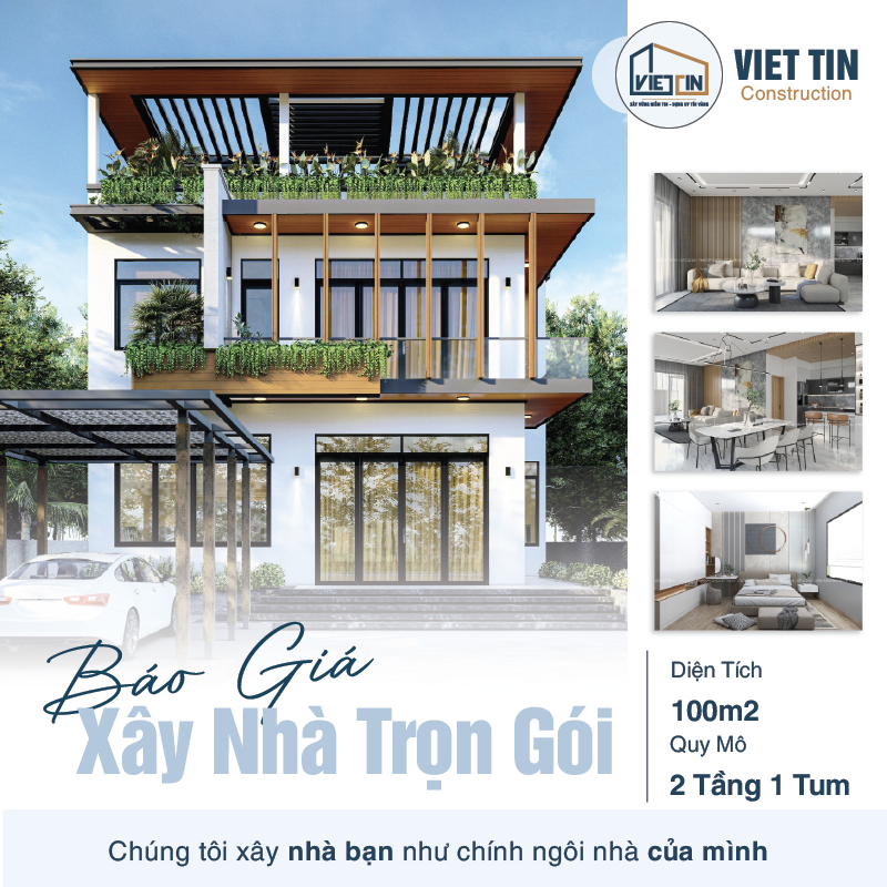 Báo Giá Xây Nhà 2 Tầng 1 Tum 100m2 Trọn Gói