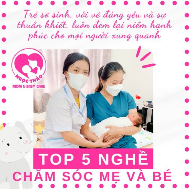 Top 5 nghề chăm sóc mẹ và bé