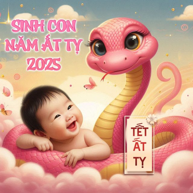 Sinh con năm 2025 hợp tuổi bố mẹ nào