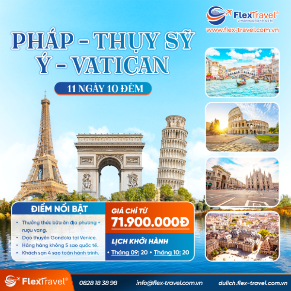 Du Lịch Châu Âu 3 nước Pháp - Thụy Sĩ - Ý