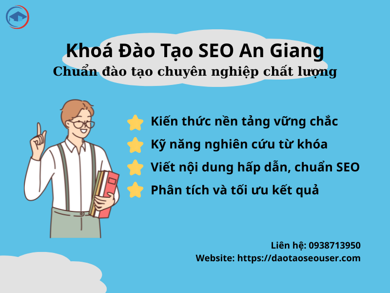 Đào Tạo SEO An Giang Chuẩn Đào Tạo Chuyên Nghiệp Chất Lượng