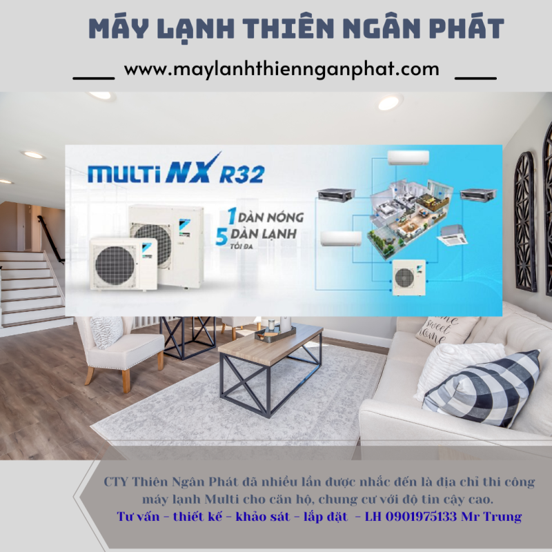 Thi Công Máy Lạnh Multi Daikin Cho Căn Hộ – Giải Pháp Tiết Kiệm, Hiện Đại Và Hiệu Quả