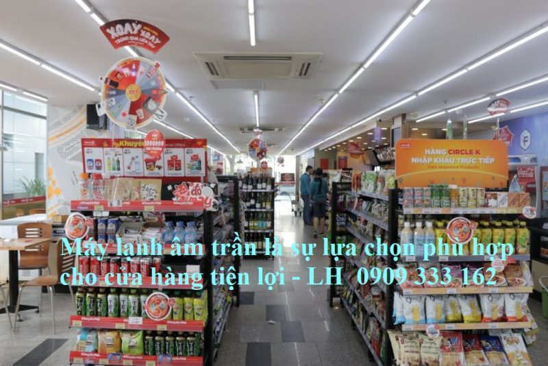 Top Máy Lạnh Âm Trần Giá Thấp Dành Cho Cửa Hàng Tiện Lợi