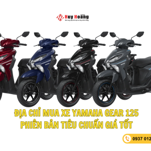 Địa chỉ mua xe YAMAHA GEAR 125 phiên bản tiêu chuẩn giá tốt